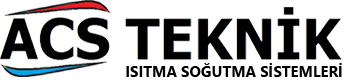 Isıtma Soğutma Sistemleri ACS Teknik